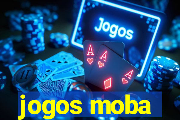 jogos moba